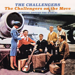 The Challengers- The Challengers on the Move (Surfing Around the World)