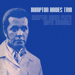 Hampton Hawes- Hampton Hawes Plays Movie Musicals