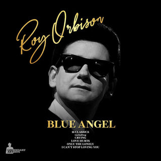 Roy Orbison- Blue Angel