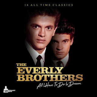 The Everly Brothers- All I Have To Do is Dream
