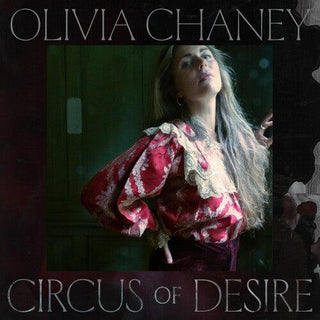 Olivia Chaney- Circus Of Desire