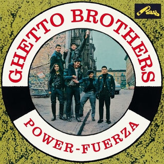 The Ghetto Brothers- Power-Fuerza