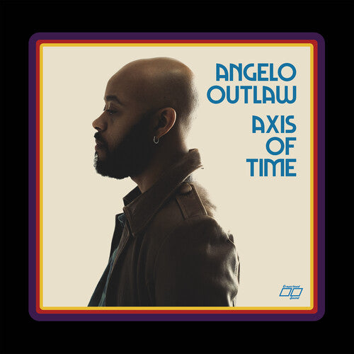 Angelo Outlaw- Axis of Time (PREORDER)