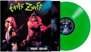 Enuff Z'nuff- Tonight - Sold Out - Green