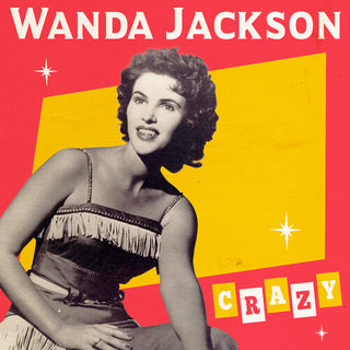 Wanda Jackson- Crazy