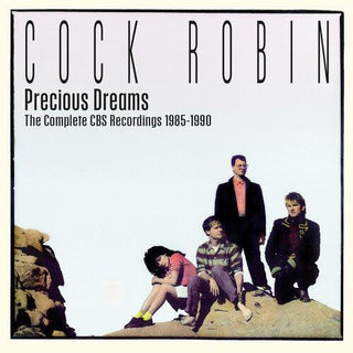 Cock Robin- Precious Dreams The Complete Cbs Recordings 1985-1990