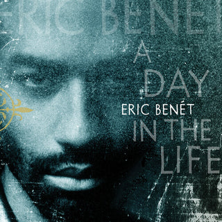 Eric Benet- A Day In The Life