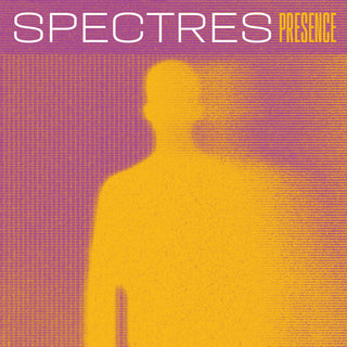 Spectres- Presence