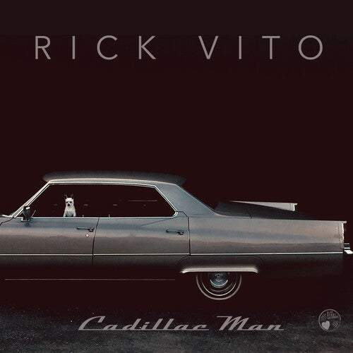 Rick Vito- Cadillac Man (PREORDER)