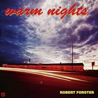 Robert Forster- Warm Nights