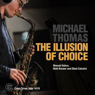 Michael Thomas- The Illusion of Choice