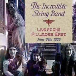 The Incredible String Band- Live At The Fillmore East June 5 1968