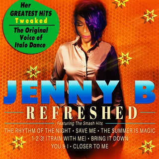 Jenny B- Refreshed - Her Greatest Hits Tweaked
