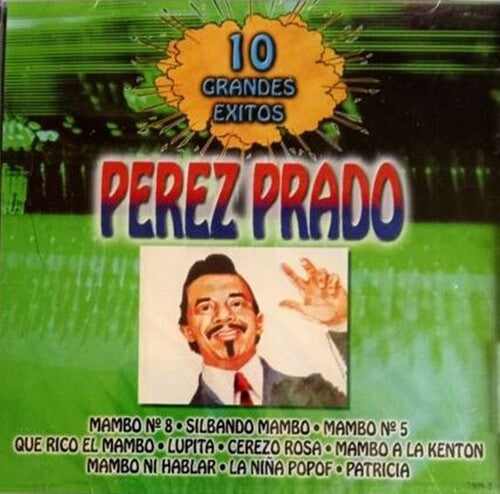 Perez Prado- 10 Grandes Exitos (PREORDER)