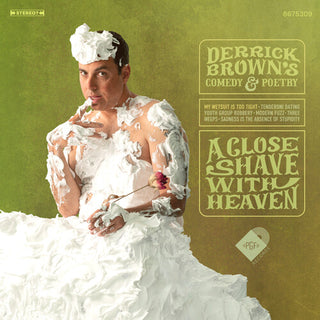 Derrick Brown- A Close Shave with Heaven - Green