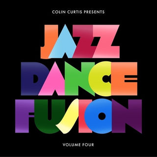 Colin Curtis- Colin Curtis Presents Jazz Dance Fusion, Vol. 4