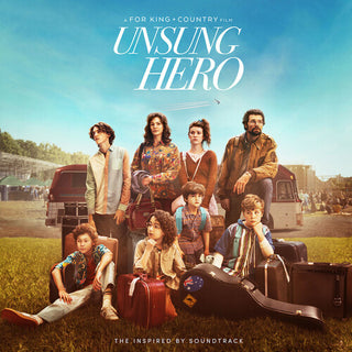 For King & Country- Unsung Hero: The Inspired By Soundtrack