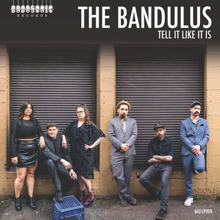 Bandulus- Tell It Like It Is