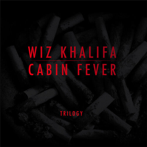 Wiz Khalifa- Cabin Fever Trilogy (PREORDER)