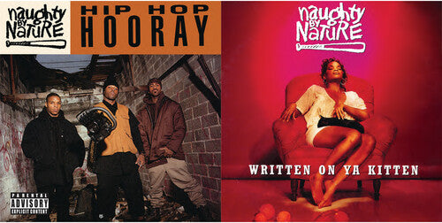 Naughty By Nature- Hip Hop Hooray/Written on Ya Kitten