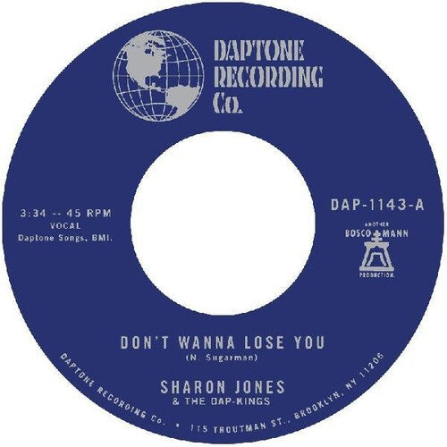 Sharon Jones & the Dap-Kings- Don't Want To Lose You / Don't Give A Friend A Number (PREORDER)