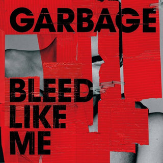 Garbage- Bleed Like Me (Expanded Version)