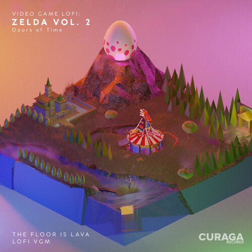 Floor Is Lava- Video Game Lofi: Zelda, Vol. 2 - Doors of Time (Original Soundtrack) (PREORDER)