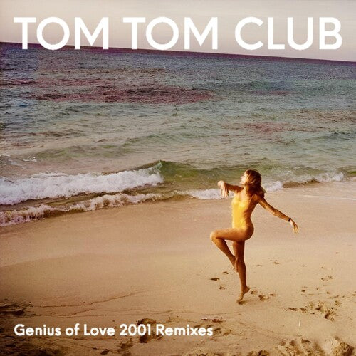 Tom Tom Club- Genius Of Love 2001 Remixes -RSD24