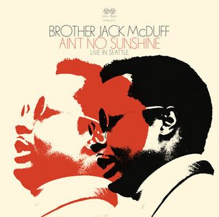 Brother Jack McDuff- Ain't No Sunshine -RSD24