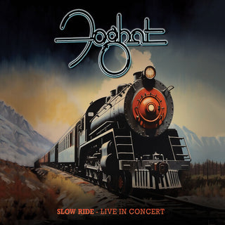 Foghat- Slow Ride: Live In Concert