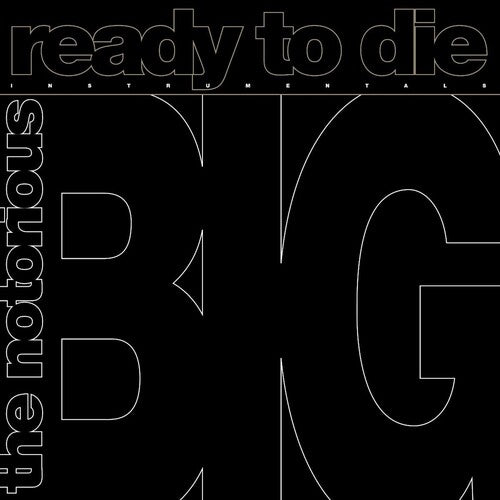 Notorious B.I.G- Ready to Die: The Instrumentals -RSD24