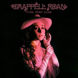 Chappell Roan- Pink Pony Club