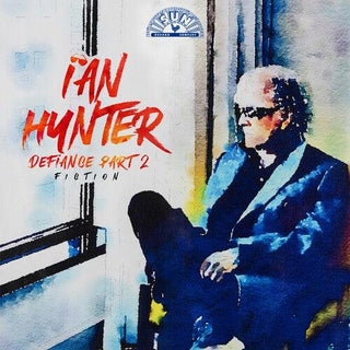 Ian Hunter- Defiance Part 2: Fiction -RSD24