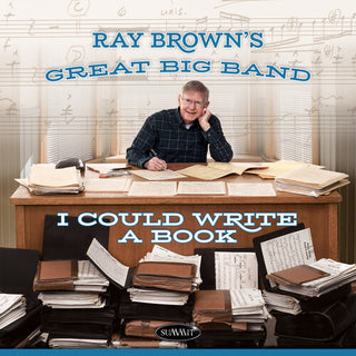 Ray Brown- I Could Write A Book