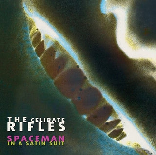 The Celibate Rifles- Spaceman In A Satin Suit