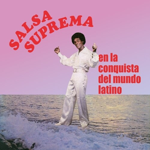 Salsa Suprema- En La Conquista del Mundo Latino (PREORDER)