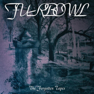 Furbowl- Forgotten Tapes
