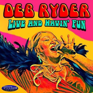 Deb Ryder- Live And Havin' Fun