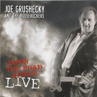 Joe Grushecky & The Houserockers- Down The Road Apiece Live