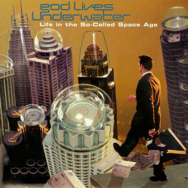 God Lives Underwater- Life In The So-Called Space Age