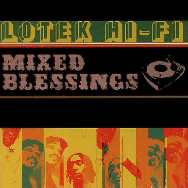 Lotek Hi-Fi- Mixed Blessings
