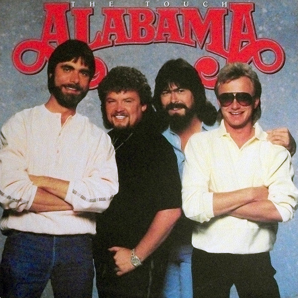 Alabama- The Touch (Sealed)