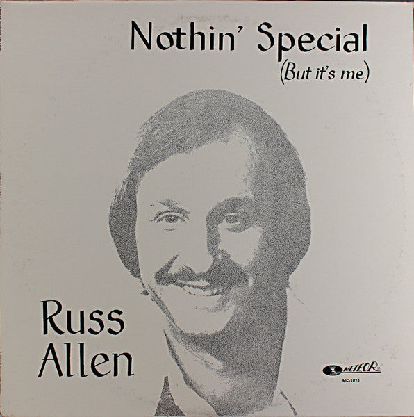 Russ Allen- Nothin' Special (But It's Me)