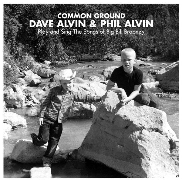 Dave Alvin & Phil Alvin- Common Ground