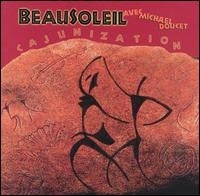Beausoleil- Cajunization