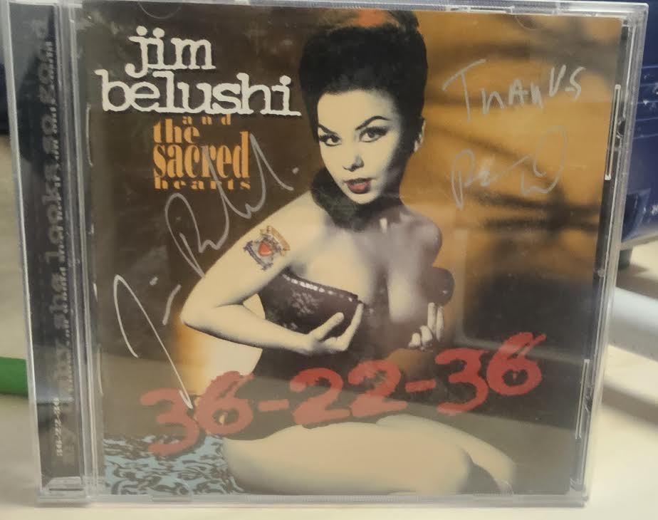 Jim Belushi And Sacred Hearts- 36-22-36 (Signed)