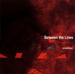 SRMeixner- Between The Lines