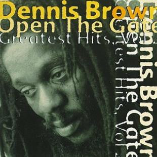 Dennis Brown- Open The Gate (Greatest Hits Vol. 2)