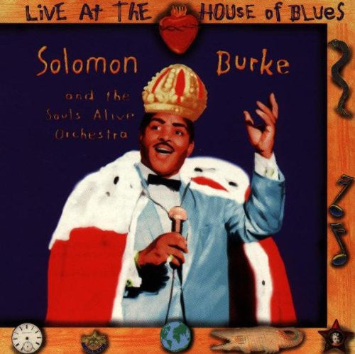 Solomon Burke And The Souls Alive Orchestra- Live At The House Of Blues