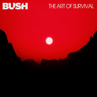 Bush- The Art Of Survival
